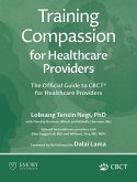 Training Compassion for Healthcare Providers Training Compassion for Healthcare Providers