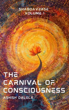 Cover The Carnival of Consciousness: Shabdaverse Volume 1 (eBook, ePUB)