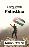 Breve storia della Palestina (Breve historia de, #2) (eBook, ePUB)