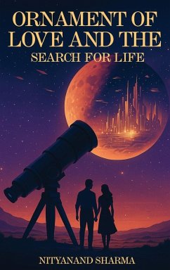 Cover ORNAMENT OF LOVE AND THE SEARCH FOR LIFE