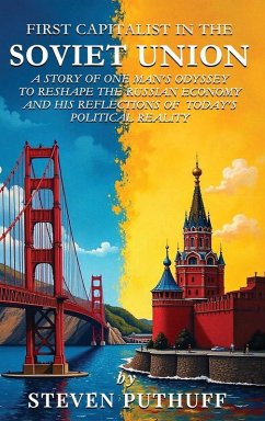 First Capitalist In the Soviet Union - Puthuff, Steve