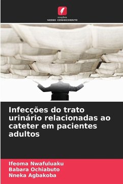 Cover Infecções do trato urinário relacionadas ao cateter em pacientes adultos