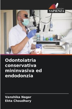 Cover Odontoiatria conservativa mininvasiva ed endodonzia