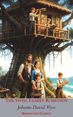The Swiss Family Robinson The Swiss Family Robinson