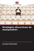 Stratégies discursives de manipulation
