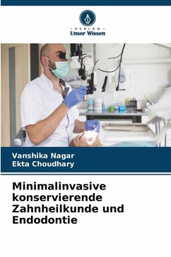 Cover Minimalinvasive konservierende Zahnheilkunde und Endodontie