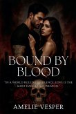 Bound by Blood Bound by Blood