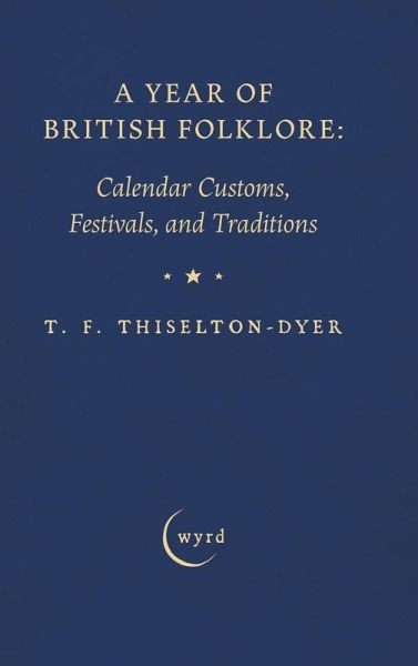 A Year of British Folklore A Year of British Folklore