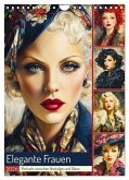 Elegante Frauen. Portraits zwischen Nostalgie und Glanz (Wandkalender 2026 DIN A4 hoch), CALVENDO Monatskalender