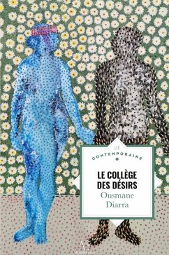 Le Collège des désirs - Diarra, Ousmane