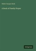A Book of Family Prayer A Book of Family Prayer
