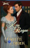 A Kiss for a Rogue A Kiss for a Rogue