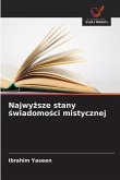 Najwy¿sze stany ¿wiadomo¿ci mistycznej Najwy¿sze stany ¿wiadomo¿ci mistycznej