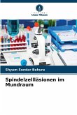 Spindelzellläsionen im Mundraum