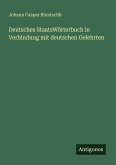 Deutsches StaatsWörterbuch in Verbindung mit deutschen Gelehrten Deutsches StaatsWörterbuch in Verbindung mit deutschen Gelehrten