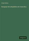 Bosquejo de la República de Costa Rica Bosquejo de la República de Costa Rica