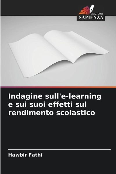 Indagine sull'e-learning e sui suoi effetti sul rendimento scolastico