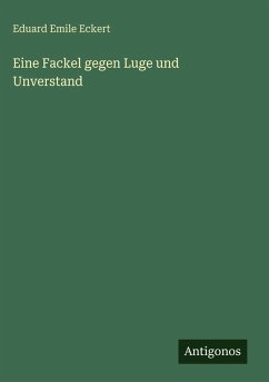 Cover Eine Fackel gegen Luge und Unverstand