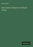 Peter Parley's Almanac for Old and Young