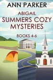 Abigail Summers Cozy Mysteries - Books 4-6