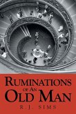 Ruminations Of An Old Man
