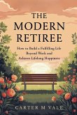 The Modern Retiree