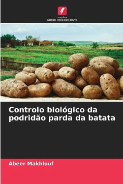 Controlo biológico da podridão parda da batata Cover Controlo biológico da podridão parda da batata