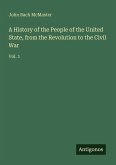 A History of the People of the United State, from the Revolution to the Civil War
