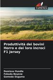 Produttività dei bovini Horro e dei loro incroci F1 Jersey