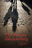 The Assassin Johannesburg The Assassin Johannesburg