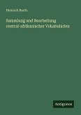 Sammlung und Bearbeitung central-afrikanischer Vokabularien