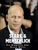Stark & menschlich Stark & menschlich