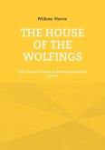 The House of the Wolfings