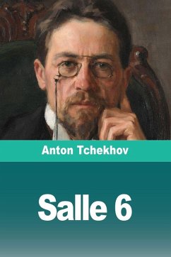 Salle 6 - Tchekhov, Anton Salle 6 - Tchekhov, Anton