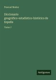 Diccionario geográfico-estadístico-histórico de España