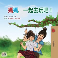 Let's play, Mom! (Chinese Traditional children's book) Let's play, Mom! (Chinese Traditional children's book)