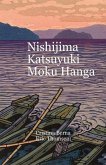Nishijima Katsuyuki Moku Hanga Nishijima Katsuyuki Moku Hanga