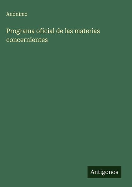 Programa oficial de las materias concernientes Programa oficial de las materias concernientes