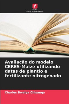 Cover Avaliação do modelo CERES-Maize utilizando datas de plantio e fertilizante nitrogenado