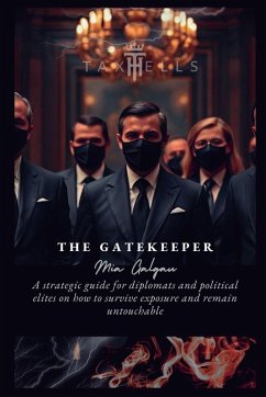 The Gatekeeper - Galgau, Mia; Taxhells