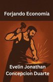 Forjando Economía Forjando Economía