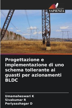 Progettazione e implementazione di uno schema tollerante ai guasti per azionamenti BLDC - K, Umamaheswari;R, Sivakumar;D, Periyaazhagar Progettazione e implementazione di uno schema tollerante ai guasti per azionamenti BLDC - K, Umamaheswari;R, Sivakumar;D, Periyaazhagar