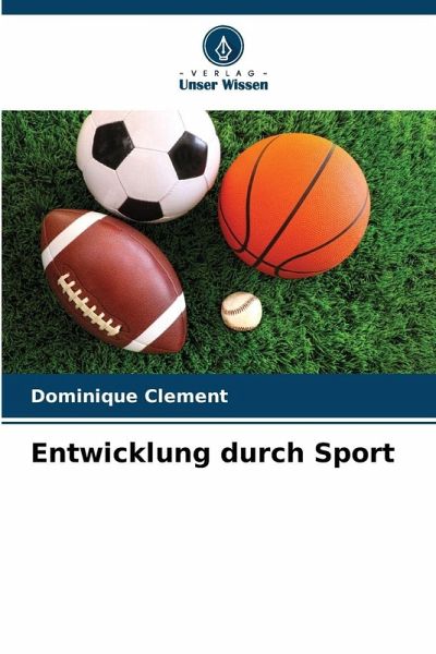 Entwicklung durch Sport Entwicklung durch Sport