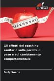 Gli effetti del coaching sanitario sulla perdita di peso e sul cambiamento comportamentale