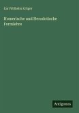 Homerische und Herodotische Formlehre