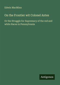 Cover On the Frontier wit Colonel Antes