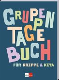 Gruppentagebuch für Krippe und Kita