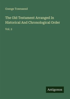 Cover The Old Testament Arranged In Historical And Chronological Order