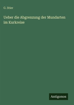 Ueber die Abgrenzung der Mundarten im Kurkreise Cover Ueber die Abgrenzung der Mundarten im Kurkreise