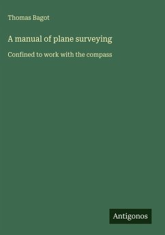 Cover A manual of plane surveying